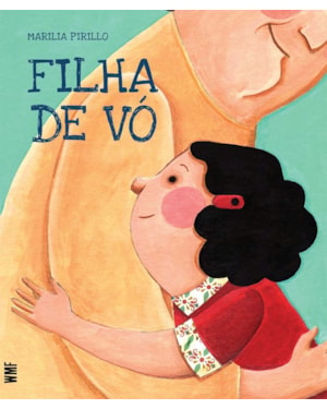 FILHA DE VÓ