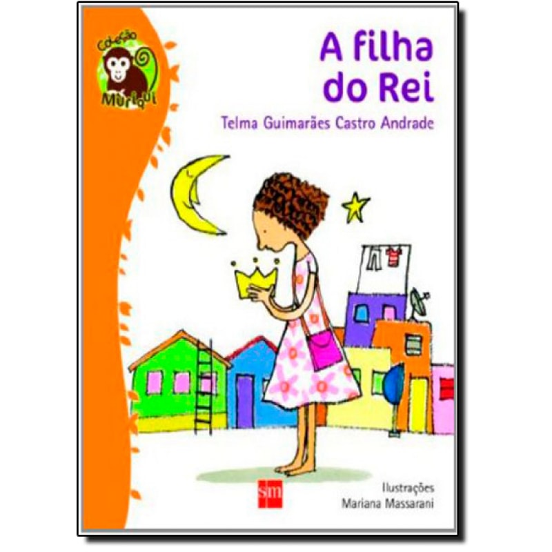 FILHA DO REI, A - COL. MURIQUI - 1