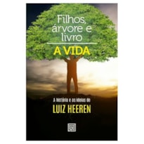 FILHO, ÁRVORE E LIVRO