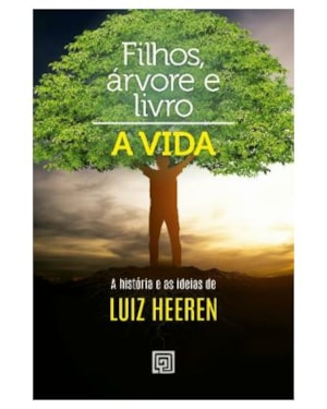 Filho, árvore e livro: razões de viver