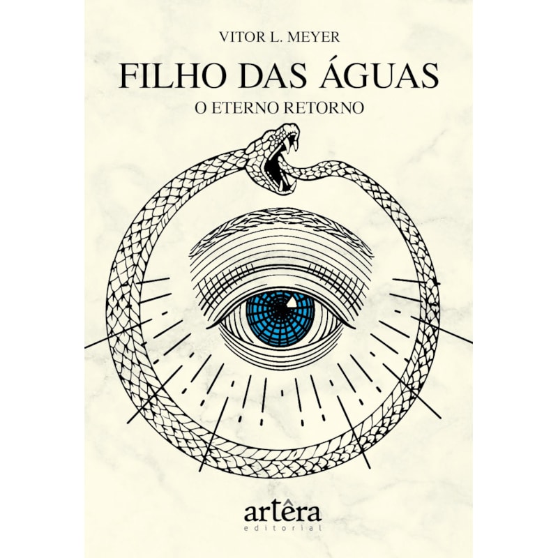 FILHO DAS ÁGUAS: O ETERNO RETORNO