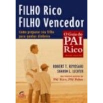 FILHO RICO, FILHO VENCEDOR