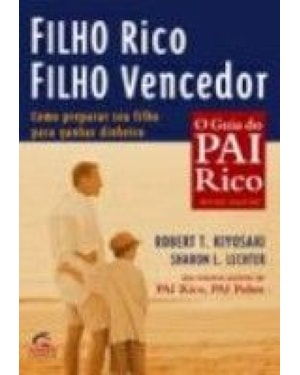 FILHO RICO, FILHO VENCEDOR