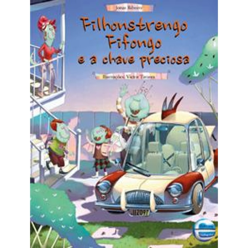 Filhonstrengo Fifongo e a chave preciosa