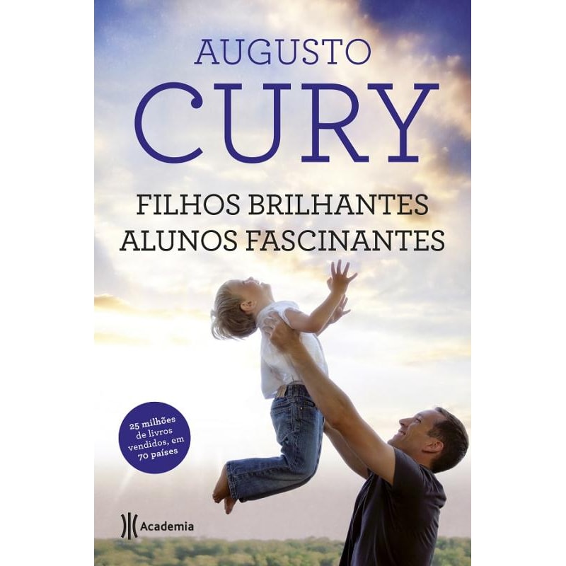 FILHOS BRILHANTES, ALUNOS FASCINANTES - 2º EDIÇÃO