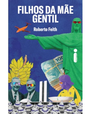 FILHOS DA MÃE GENTIL
