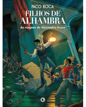 FILHOS DE ALHAMBRA: AS VIAGENS DE ALEXANDRE ÍCARO