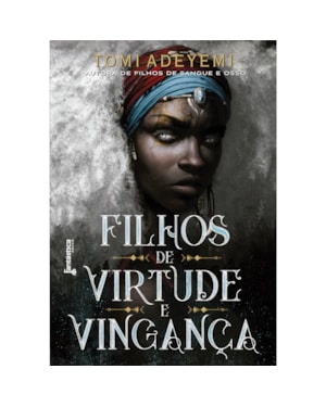 FILHOS DE VIRTUDE E VINGANÇA