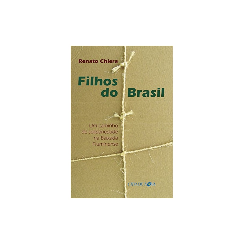 FILHOS DO BRASIL - UM CAMINHO DE SOLIDARIEDADE NA BAIXADA  - 1ª