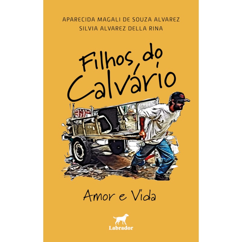 FILHOS DO CALVÁRIO: AMOR E VIDA