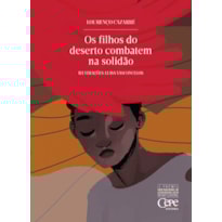 FILHOS DO DESERTO COMBATEM NA SOLIDAO, OS