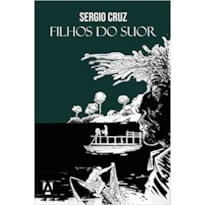 FILHOS DO SUOR
