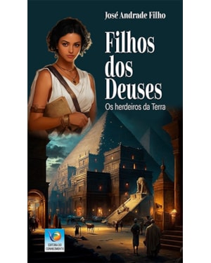 FILHOS DOS DEUSES