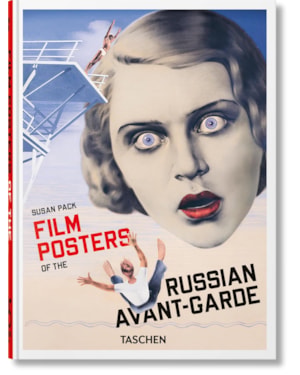 Film Posters of the Russian Avant-Garde. 45th Ed.