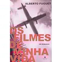 FILMES DE MINHA VIDA, OS - 1ª