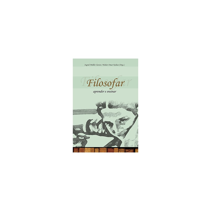 Filosofar: Aprender e ensinar
