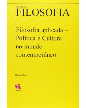FILOSOFIA APLICADA - POLITICA E CULTURA NO MUNDO CONTEMPORANEO - 1