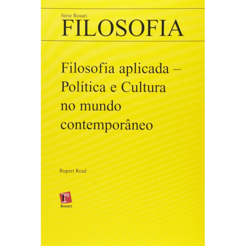 FILOSOFIA APLICADA - POLITICA E CULTURA NO MUNDO CONTEMPORANEO - 1