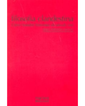 Filosofia clandestina: cinco tratados franceses do século XVIII