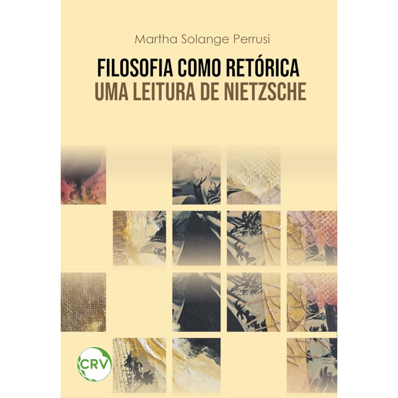 FILOSOFIA COMO RETÓRICA: UMA LEITURA DE NIETZSCHE