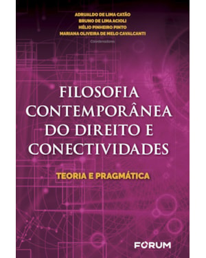 Filosofia contemporânea do direito e conectividades: teoria e pragmática