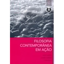 FILOSOFIA CONTEMPORANEA EM ACAO
