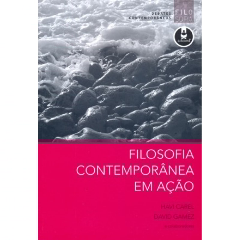 FILOSOFIA CONTEMPORANEA EM ACAO
