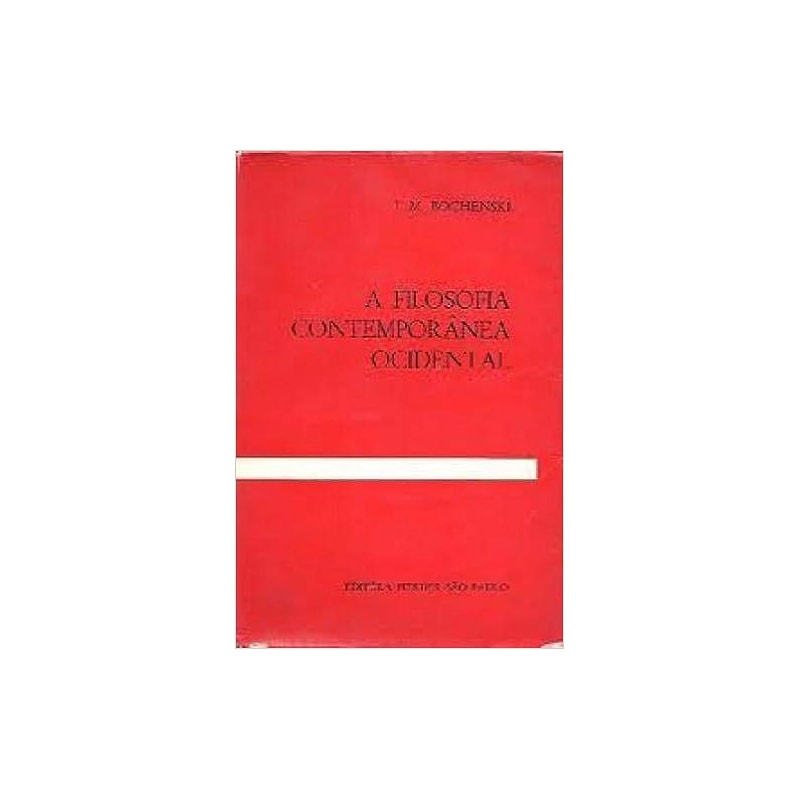 FILOSOFIA CONTEMPORANEA OCIDENTAL, A