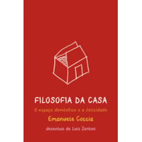 FILOSOFIA DA CASA