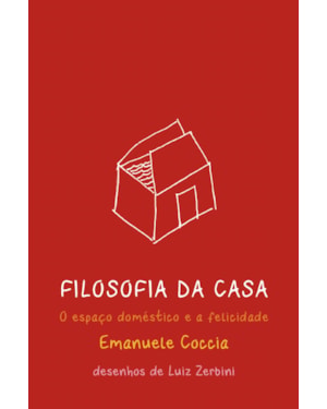 FILOSOFIA DA CASA