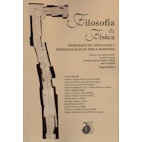 FILOSOFIA DA FÍSICA PROBLEMAS DE ONTOLOGIA E EPISTEMOLOGIA DA FÍSICA MODERNA