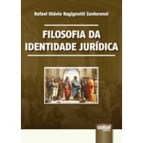 FILOSOFIA DA IDENTIDADE JURÍDICA