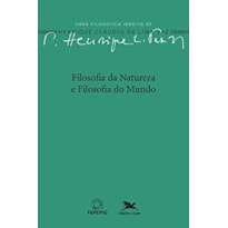 FILOSOFIA DA NATUREZA E FILOSOFIA DO MUNDO