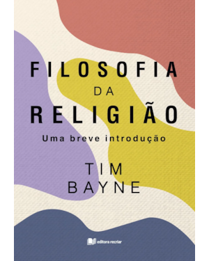 Filosofia da Religião: uma breve introdução