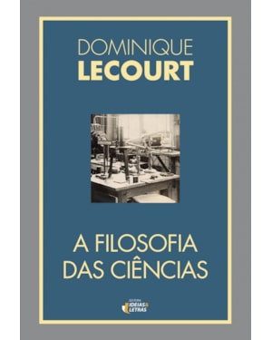 FILOSOFIA DAS CIÊNCIAS, A