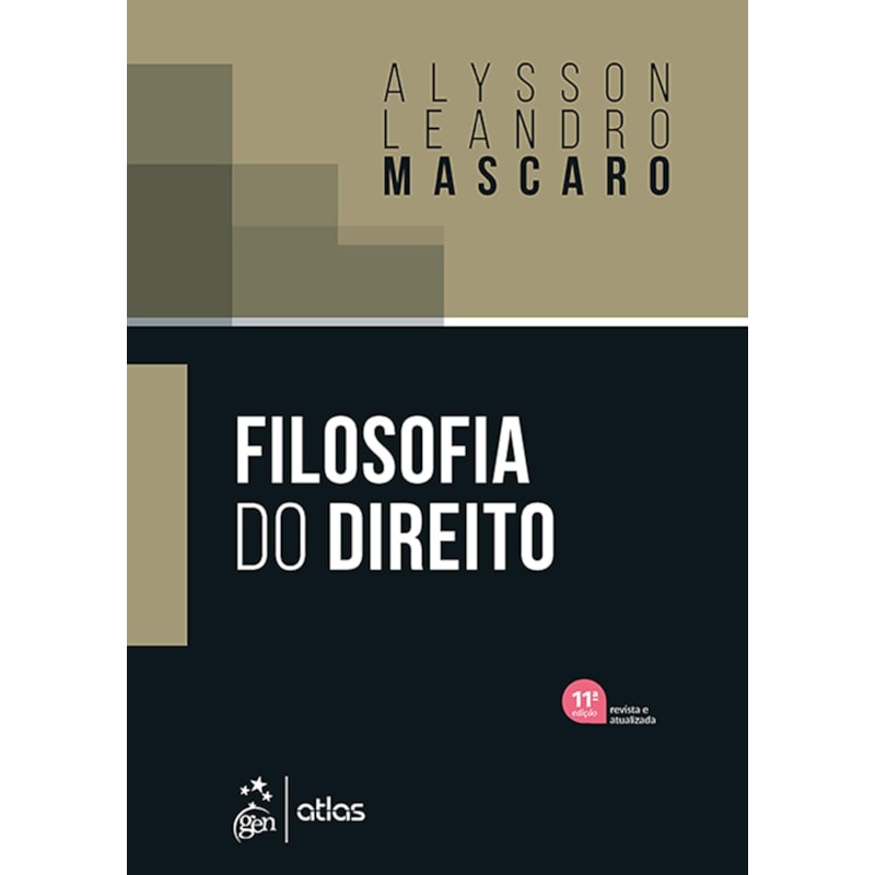 FILOSOFIA DO DIREITO - 11ª EDIÇÃO 2024