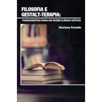 FILOSOFIA E GESTALT-TERAPIA