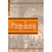 FILOSOFIA E LITERATURA:: DIÁLOGOS, RELAÇÕES E FRONTEIRAS