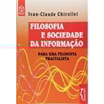 FILOSOFIA E SOCIEDADE DA INFORMACAO - 1ª FILOSOFIA E SOCIEDADE DA INFORMACAO - 1ª