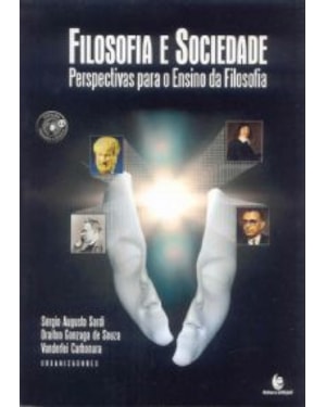 FILOSOFIA E SOCIEDADE - PERSPECTIVAS PARA O ENSINO...