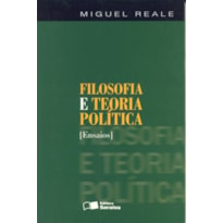 FILOSOFIA E TEORIA POLÍTICA - 1ª EDIÇÃO 2003: [ENSAIOS]