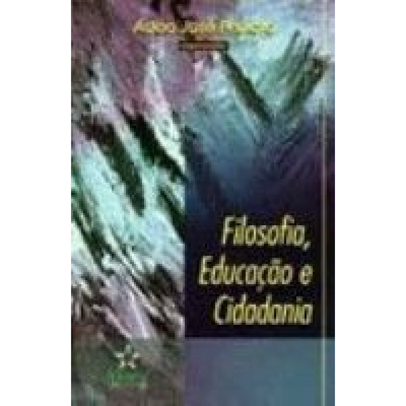 FILOSOFIA EDUCACAO E CIDADANIA