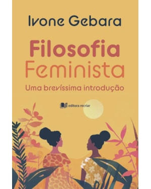 Filosofia feminista: uma brevíssima introdução