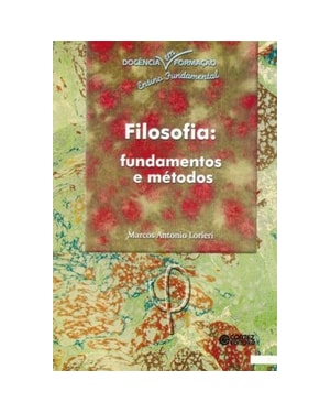 FILOSOFIA: FUNDAMENTOS E MÉTODOS