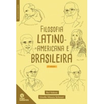 FILOSOFIA LATINO-AMERICANA E BRASILEIRA