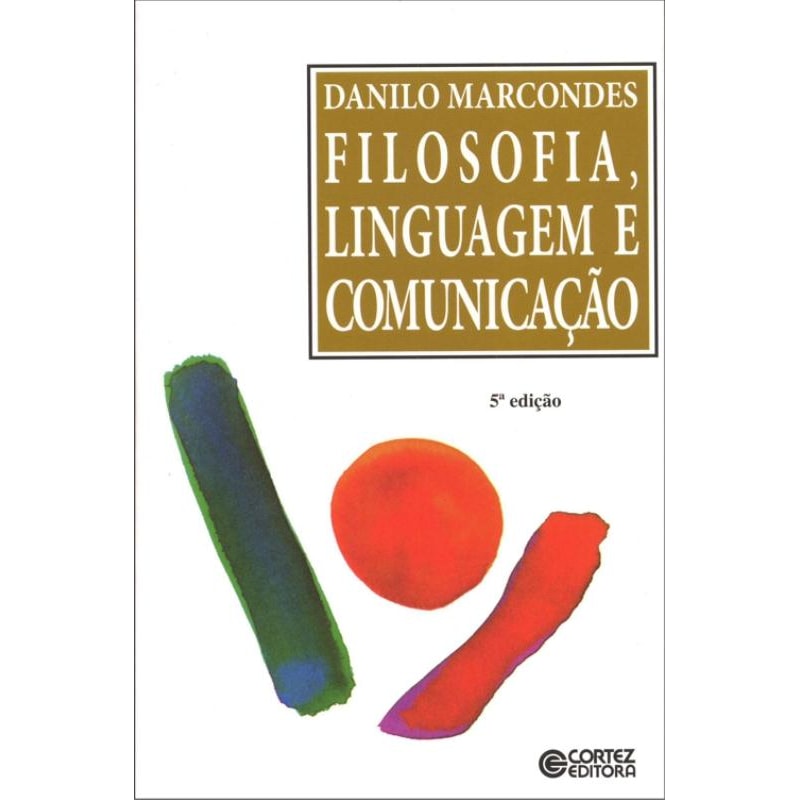 FILOSOFIA, LINGUAGEM E COMUNICAÇÃO