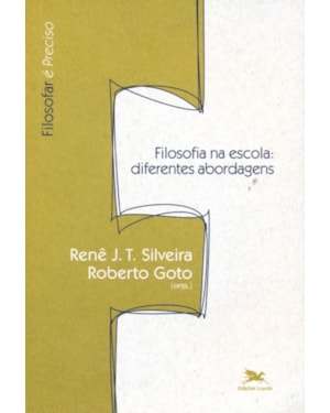 FILOSOFIA NA ESCOLA: DIFERENTES ABORDAGENS