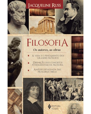 FILOSOFIA: OS AUTORES, AS OBRAS