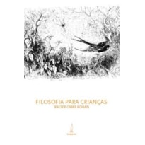 FILOSOFIA PARA CRIANÇAS