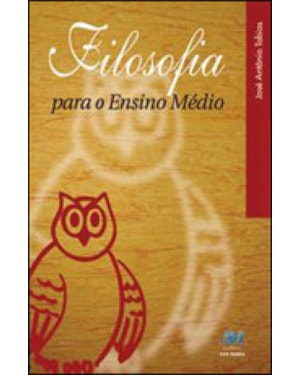 FILOSOFIA PARA O ENSINO MEDIO - 1